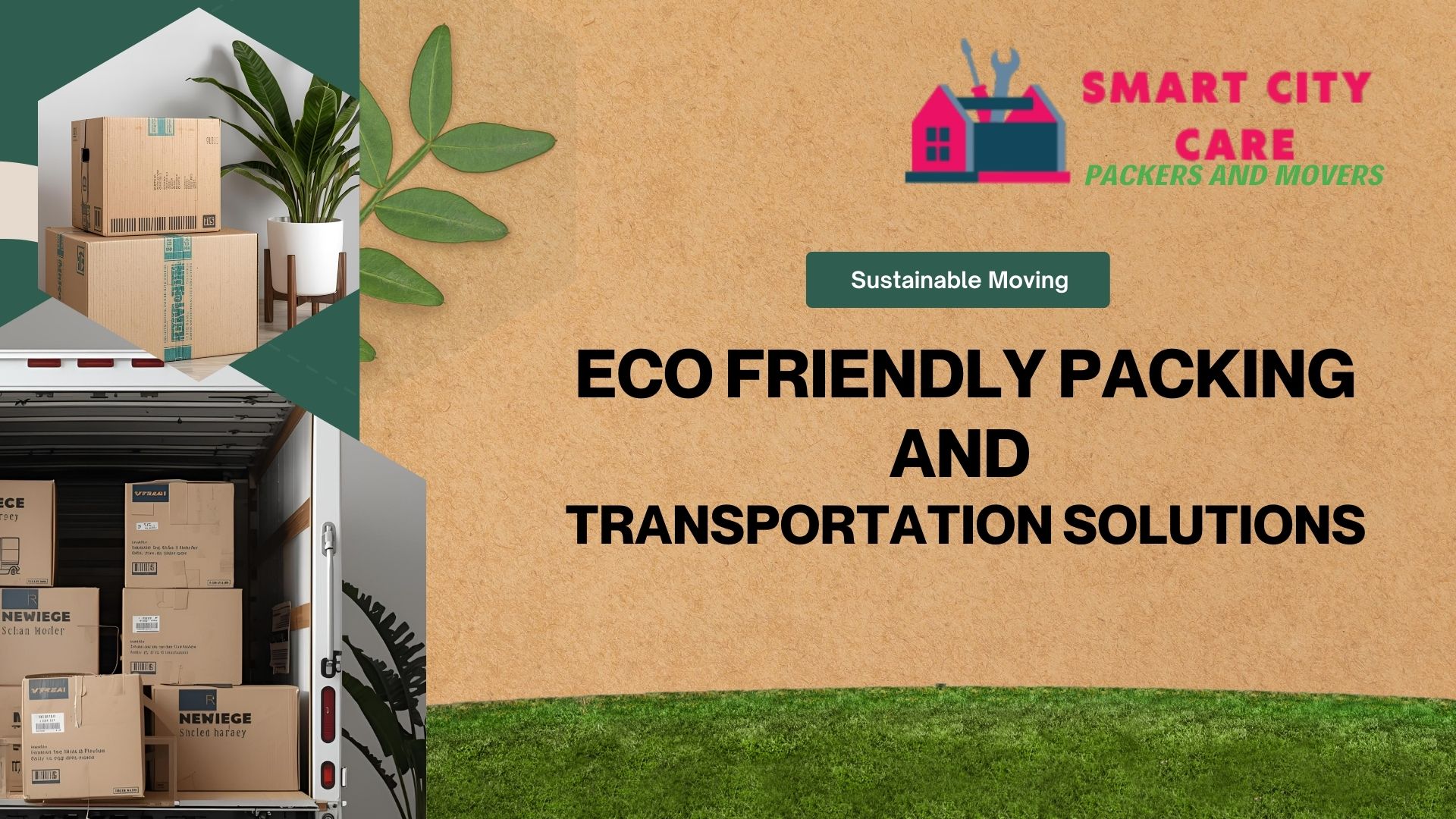Sustainable moving eco friendly packing and transportation solutions