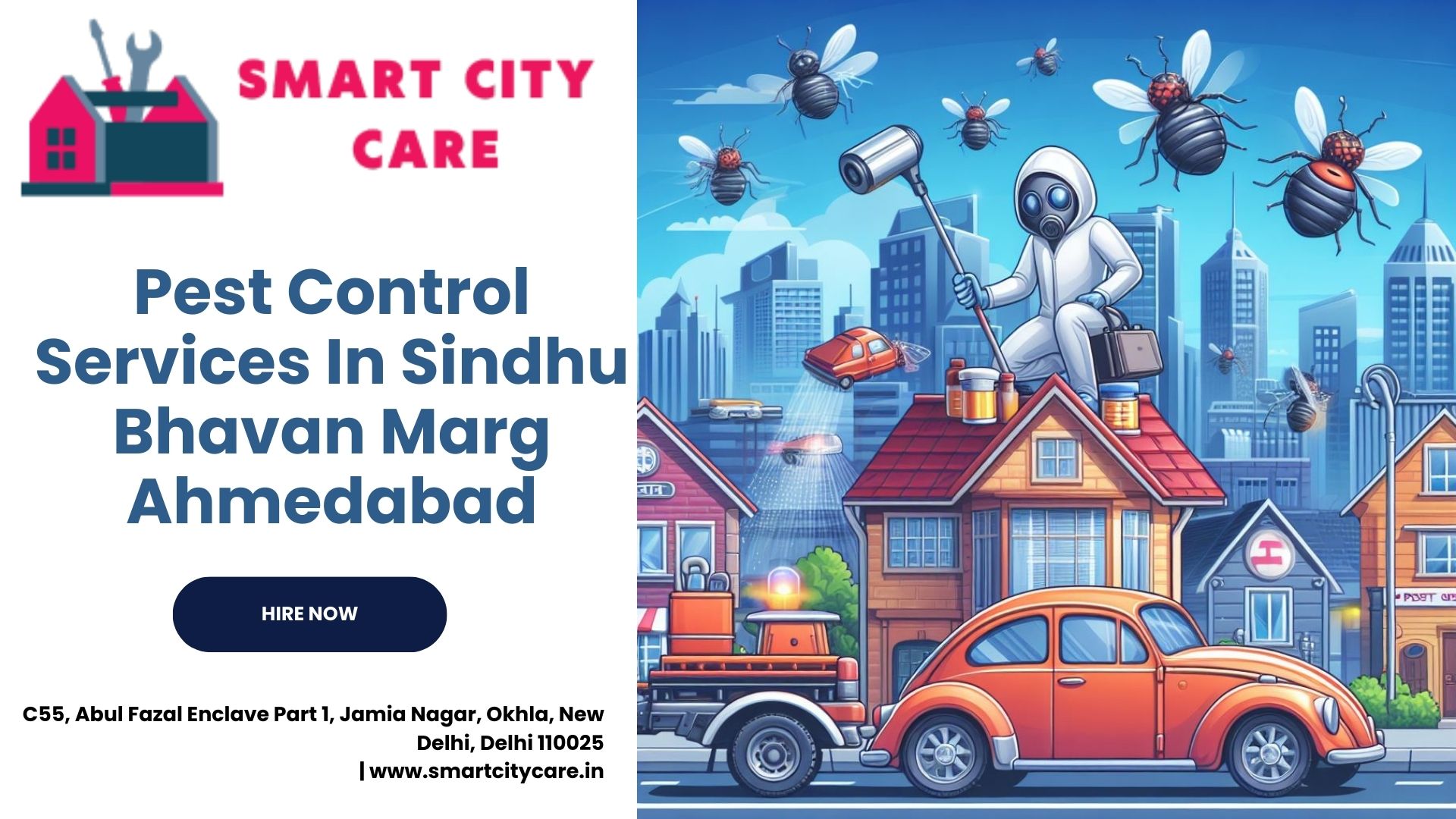 Pest Control Services price list in Sindhu Bhavan Marg, Ahmedabad
